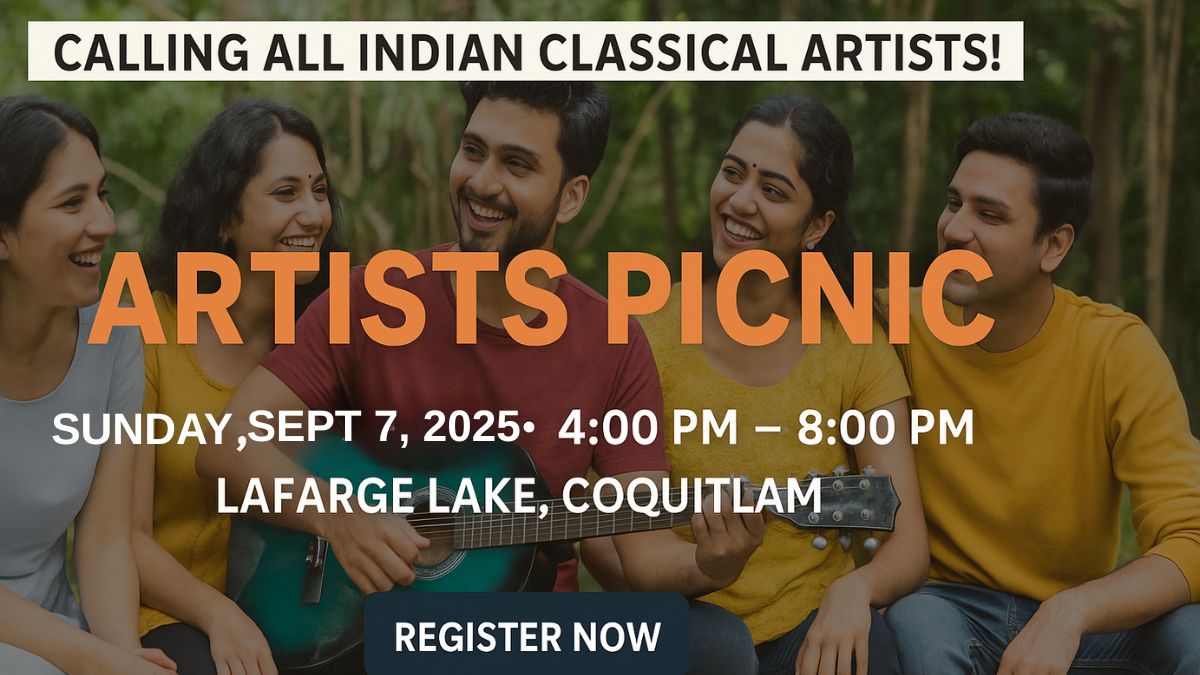 Picnic For The Indian Classical Artists in Metro Vancouver